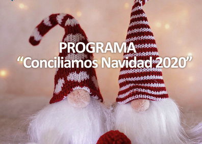 Programa «Conciliamos Navidad 2020»
